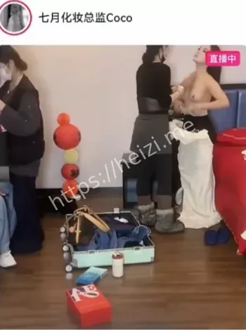 新娘化妆直播走光片段